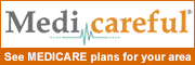 See MEDICARE plans for your area